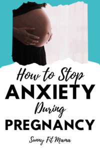 anxiety during pregnancy anxiety while pregnant natural remedies