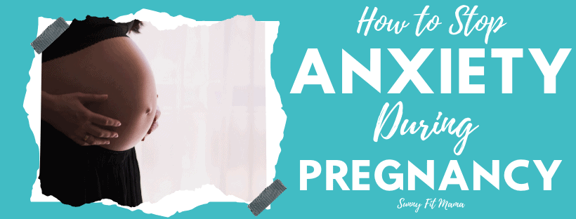 anxiety during pregnancy anxiety while pregnant natural remedies