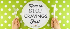 Stop Cravings and Binge Eating