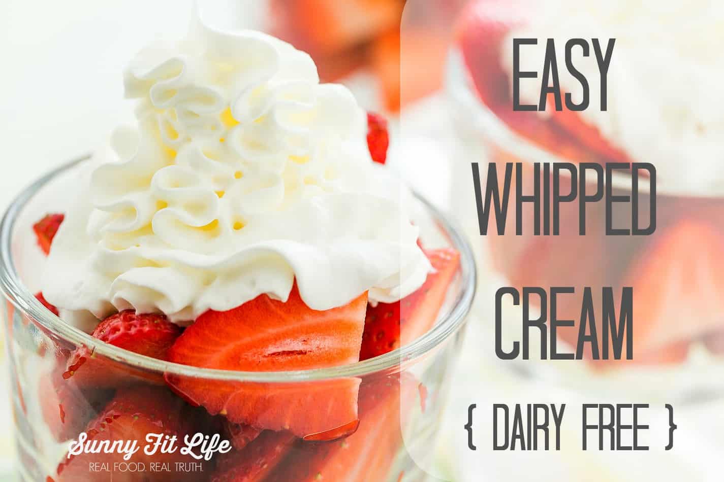 dairy free whipped cream healthy dessert