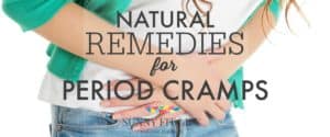 Natural Period Cramps Remedies Menstrual Cramps Relief