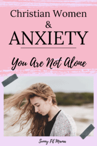 christian women and anxiety anxious
